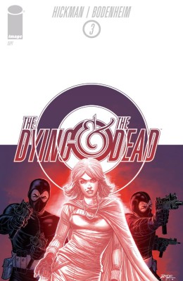 The Dying & The Dead 003