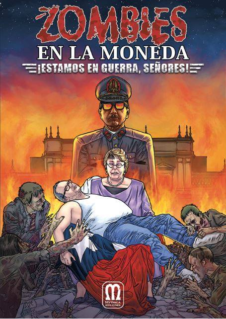 Zombies-en-la-Moneda-%C2%A1Estamos-en-Guerra-Se%C3%B1ores.jpg