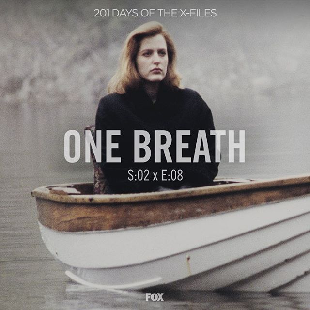 THE X-FILES T02E08 "One Breath"
