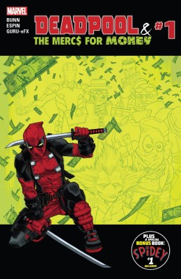 Deadpool & The Mercs for Money 001