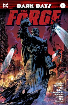 Dark Days: The Forge #001