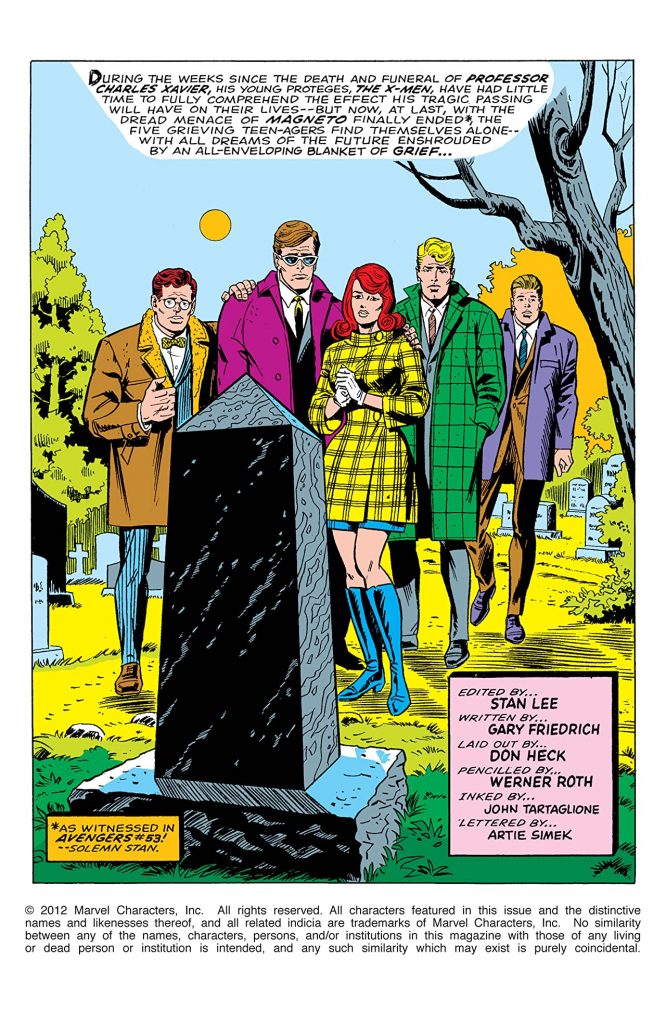 The X-Men de Gary Friedrich. Arte interior de Werner Roth y Don Heck.